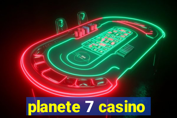 planete 7 casino