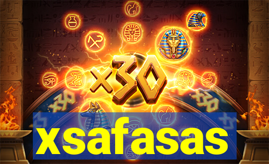 xsafasas