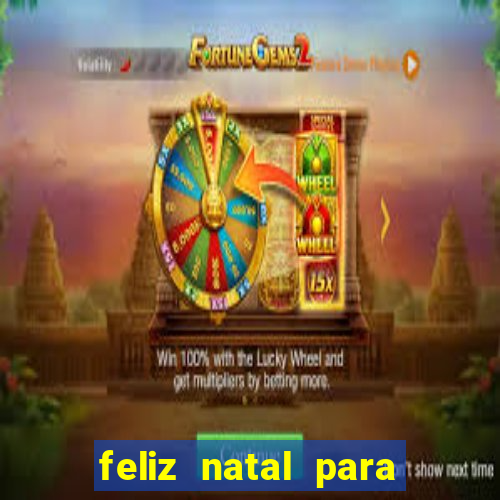 feliz natal para imprimir molde