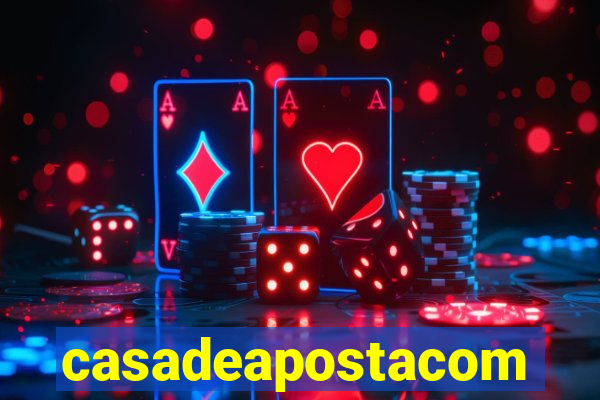 casadeapostacom