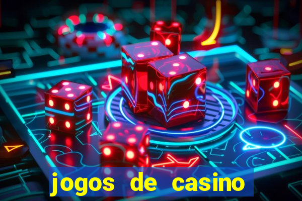 jogos de casino para ganhar dinheiro pix