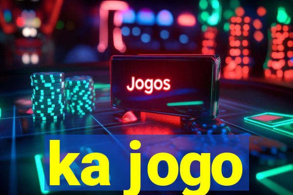 ka jogo