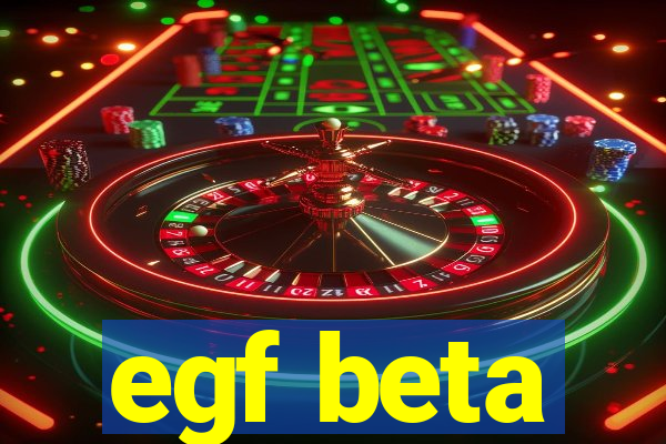 egf beta