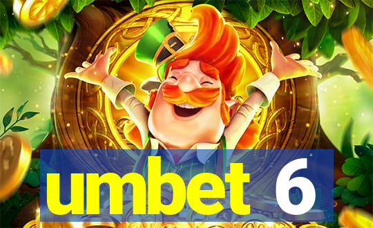 umbet 6