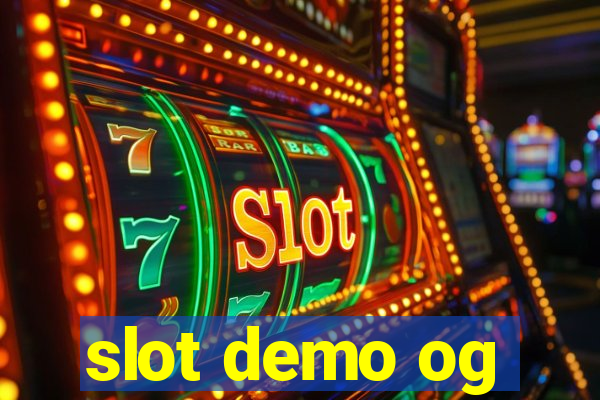 slot demo og