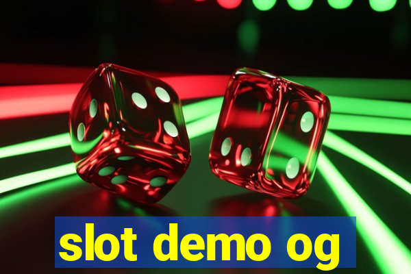 slot demo og