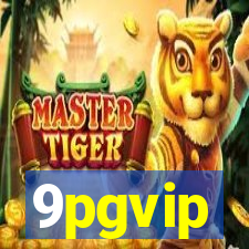 9pgvip