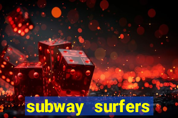 subway surfers zurich jogar