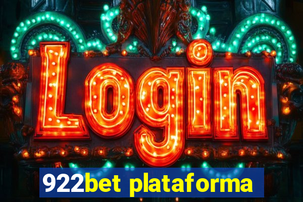 922bet plataforma