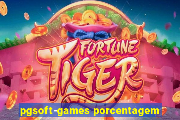 pgsoft-games porcentagem