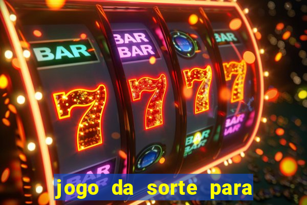 jogo da sorte para ganhar dinheiro