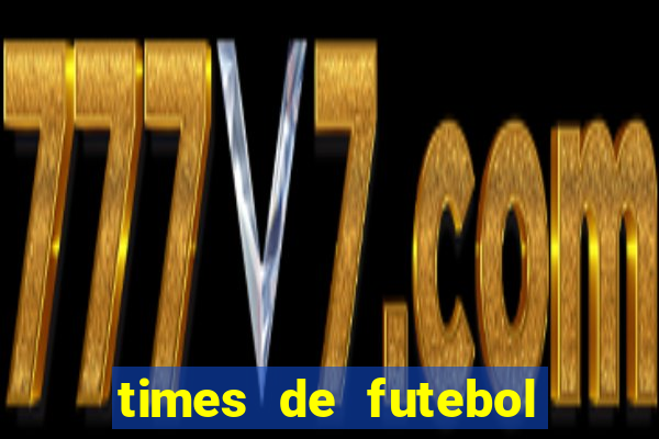 times de futebol para colorir