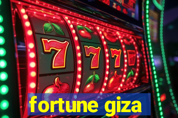 fortune giza