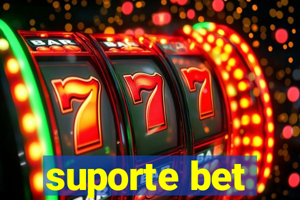 suporte bet