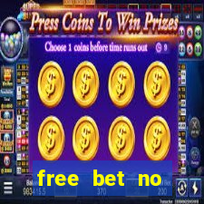 free bet no deposit casino