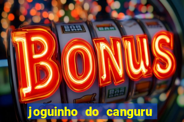 joguinho do canguru esporte da sorte