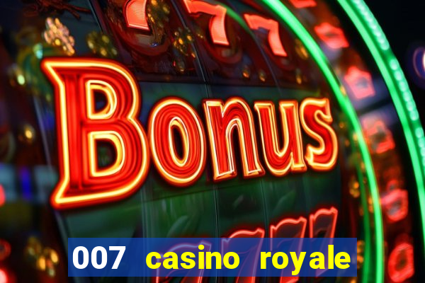 007 casino royale torrent dublado