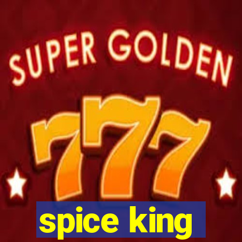 spice king