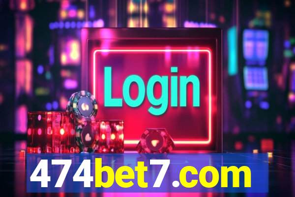 474bet7.com