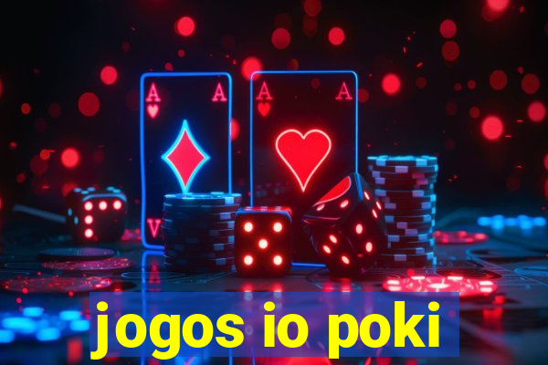 jogos io poki