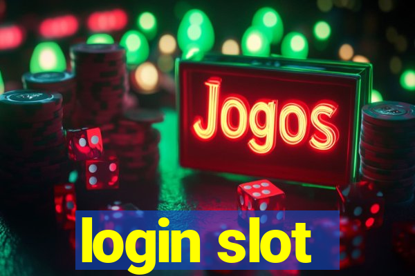 login slot