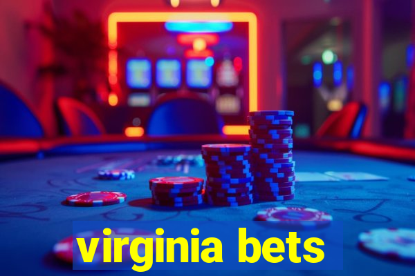 virginia bets