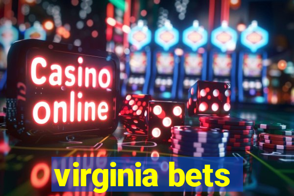 virginia bets