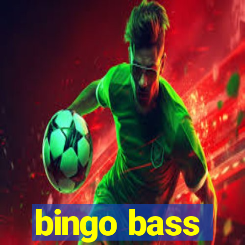 bingo bass