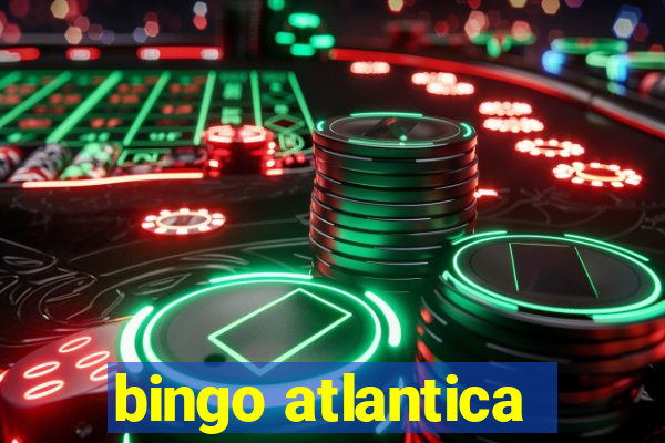 bingo atlantica