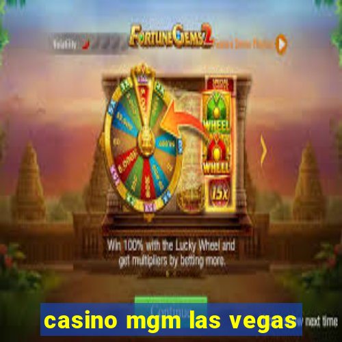 casino mgm las vegas