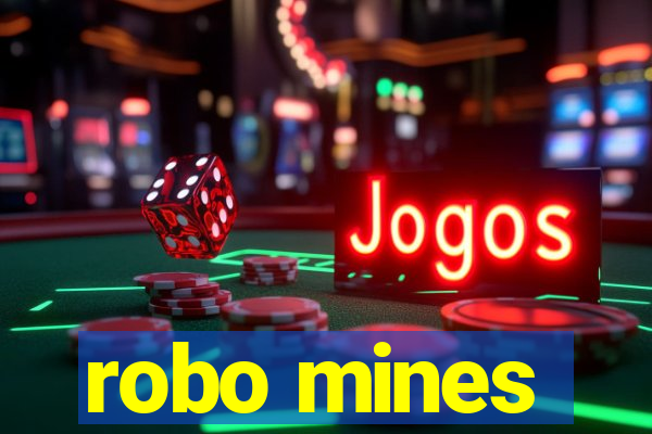 robo mines