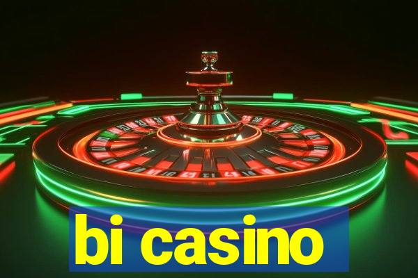 bi casino