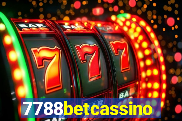 7788betcassino