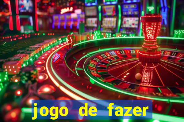 jogo de fazer dinheiro de verdade