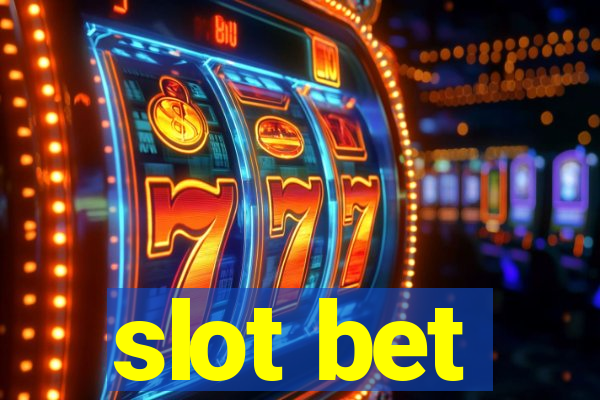 slot bet