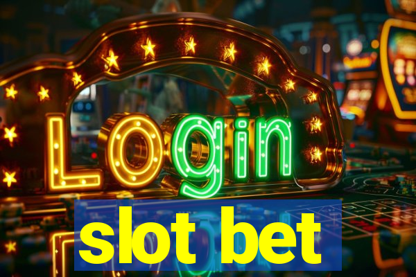 slot bet