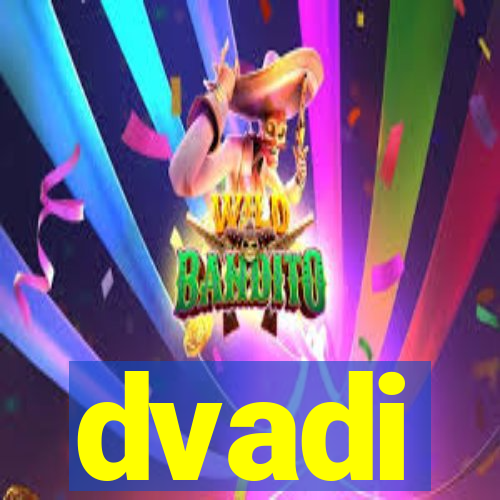 dvadi