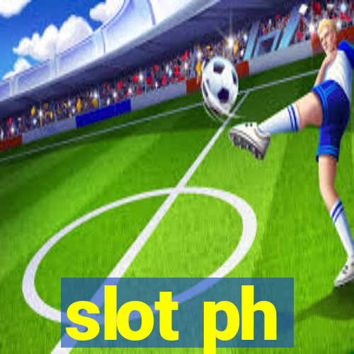 slot ph