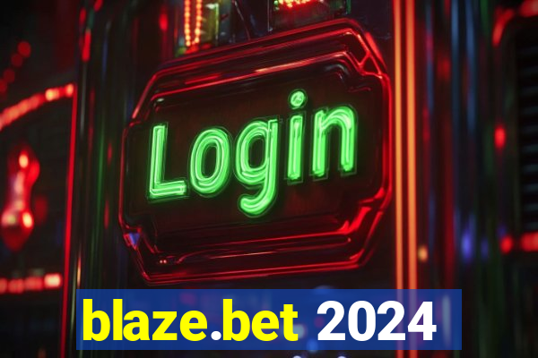 blaze.bet 2024