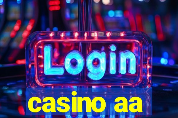 casino aa