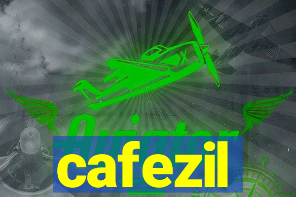 cafezil