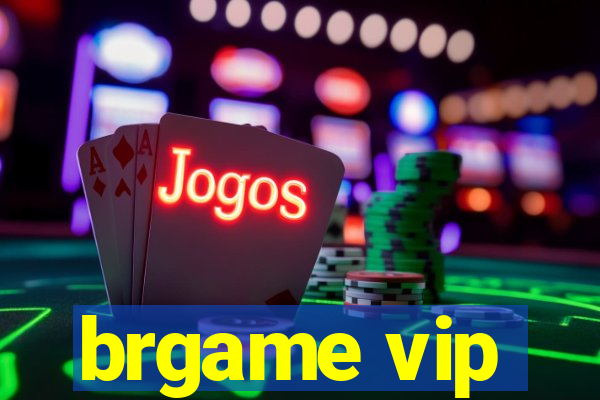 brgame vip