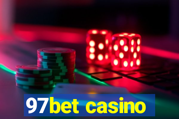 97bet casino