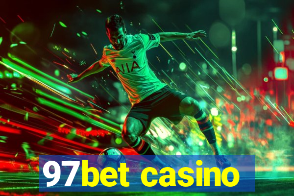 97bet casino