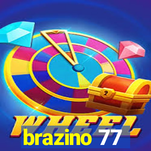 brazino 77