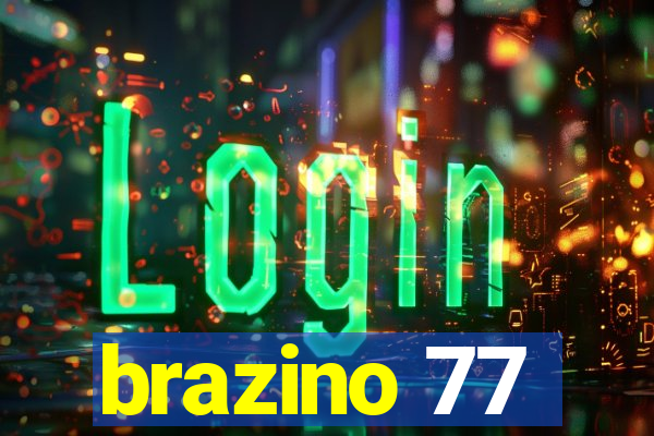 brazino 77