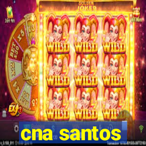 cna santos