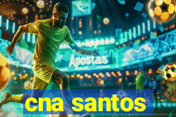 cna santos