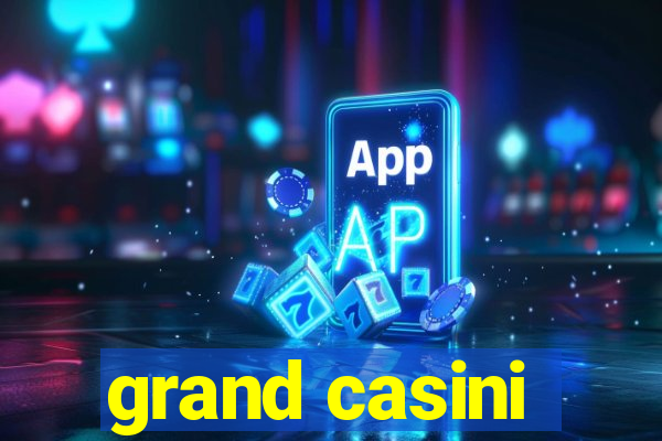 grand casini