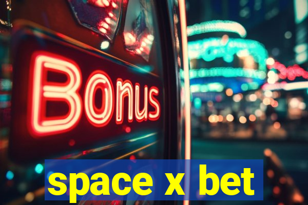 space x bet